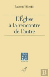 L'Eglise À La Rencontre De L'Autre