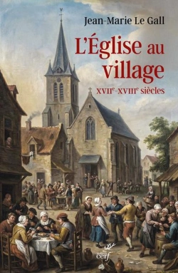 Bertrand.pt - L'Église Au Village : Xviie-Xviiie
