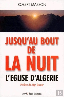 Bertrand.pt - L'Église D'Algerie Jusqu'Au Bout De La Nuit