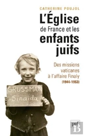 L'Église De France Et Les Enfants Juifs