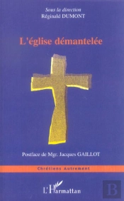 L'Eglise Demantelee