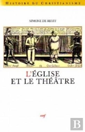 L'Eglise Et Le Théatre