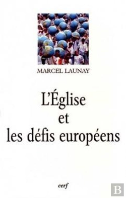 Bertrand.pt - L'Église Et Les Défis Européens