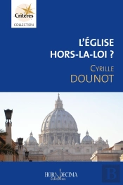 L'Église Hors-La-Loi ?