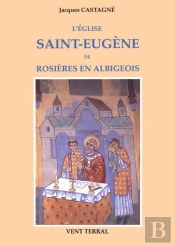 L'Eglise Saint-Eugene De Rosieres En Albigeois