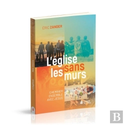 Bertrand.pt - L'Église Sans Les Murs : Cheminer Ensemble Avec Jésus