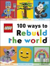 Lego 100 Ways To Rebuild The World