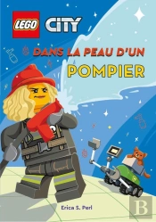Lego City : Dans La Peau D'Un Pompier