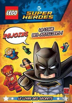 Bertrand.pt - Lego Dc Comics - Super Heroes ; Rejoins La Ligue Des Justiciers !