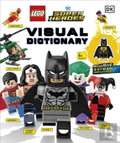 Lego Dc Comics Super Heroes Visual Dictionary