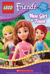 Lego Friends: New Girl In Town (Chapter Book 1)