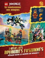 Lego Ninjago : Le Soulèvement Des Dragons : L'Atlas Des Royaumes Fusionnés