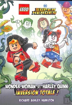 Bertrand.pt - Lego Super Heroes : Wonder Woman Et Harley Quinn : Inversion Totale