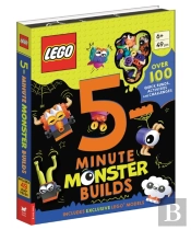 Legoâ®: 5-Minute Monster Builds (With Exclusive Lego Models And Over 100 Activities And Challenges)