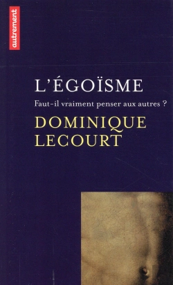Bertrand.pt - L'Egoisme