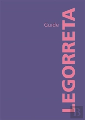 Legorreta Guide