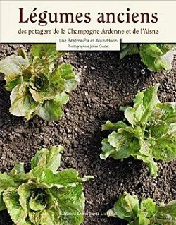 Bertrand.pt - Légumes Anciens Des Potagers De La Champagne-Ardenne Et De L'Aisne