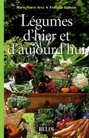Légumes D'Hier Et D'Aujourd'Hui