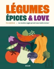 Légumes, Épices & Love : Les Recettes Veggie Qui Vont Vous Rendre À Crocs !