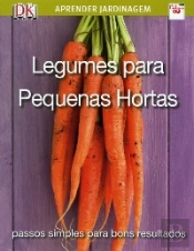 Legumes para Pequenas Hortas