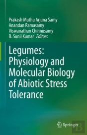 Legumes: Physiology And Molecular Biology Of Abiotic Stress Tolerance