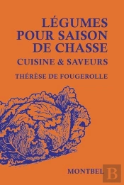 Légumes Pour Saison De Chasse Cuisine & Saveurs