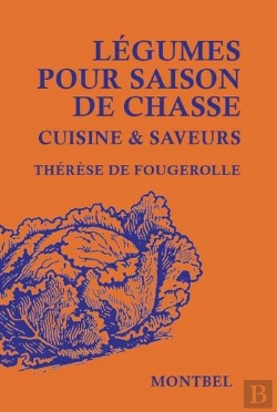 Bertrand.pt - Légumes Pour Saison De Chasse Cuisine & Saveurs