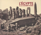 L'Egypte A La Chambre Noire