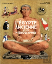 L'Egypte Ancienne Et Les Hiéroglyphes