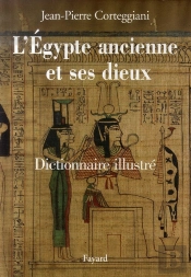 L'Egypte Ancienne Et Ses Dieux