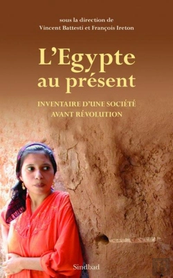 Bertrand.pt - L'Egypte Au Présent ; Inventaire D'Une Société Avant Révolution