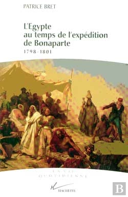 Bertrand.pt - L'Egypte Au Temps De L'Expedition De Bonaparte, 1798-1801
