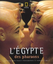 L'Egypte Des Pharaons