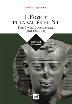 Bertrand.pt - L'Egypte Et La Vallée Du Nil Tome 3 ; Le Premier Millénaire Avant J.-C.