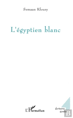Bertrand.pt - L'Egyptien Blanc