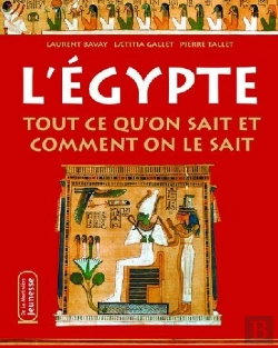 Bertrand.pt - L'Egyptologie ; Tout Ce Qu'On Sait