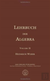 Lehrbuch Der Algebra, Volume 2