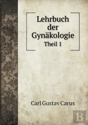Lehrbuch Der Gynakologie Theil 1