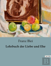 Lehrbuch Der Liebe Und Ehe