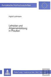 Lehrplan Und Allgemeinbildung In Preussen