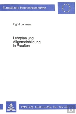 Bertrand.pt - Lehrplan Und Allgemeinbildung In Preussen