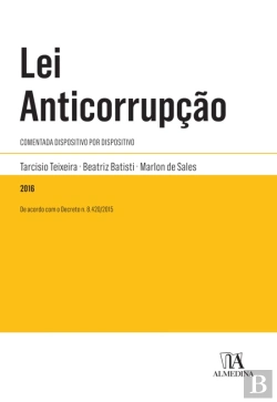 Bertrand.pt - Lei Anticorrupção: Comentada Dispositivo Por Dispositivo