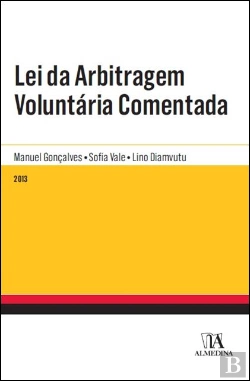 Bertrand.pt - Lei da Arbitragem Voluntária Comentada