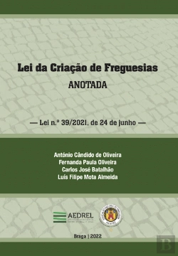 Bertrand.pt - Lei da Criação de Freguesias Anotada