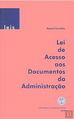 Bertrand.pt - Lei de Acesso aos Documentos da Administração