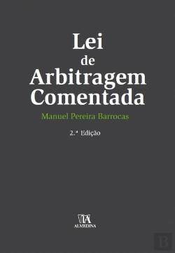 Bertrand.pt - Lei de Arbitragem Comentada