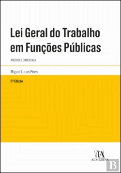 Bertrand.pt - Lei Geral do Trabalho em Funções Públicas