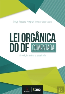 Bertrand.pt - Lei Orgânica Do Df Comentada 2ª Edição