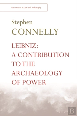 Bertrand.pt - Leibniz: A Contribution To The Archaeology Of Power