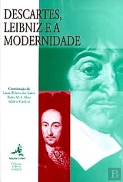 Bertrand.pt - Leibniz e a Modernidade.Actas do Colóquio Descartes